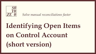 Identifying Open Items on a control account (short version)