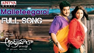 Andhrawala Telugu Movie Malleteegaroi Full Song || Jr.N.T.R, Rakshita