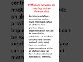 What is the difference between an interface and an abstract class? in java