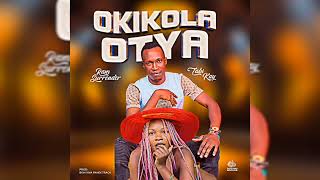 Okikola Otya _-_ Ram Surrender ft Tabi Kay Official Audio