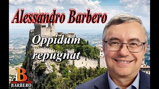 Alessandro Barbero – Oppidum repugnat, castelli, assedi e contese (Doc)