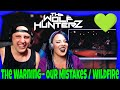 The Warning - Our Mistakes / Wildfire (Live) THE WOLF HUNTERZ Reactions