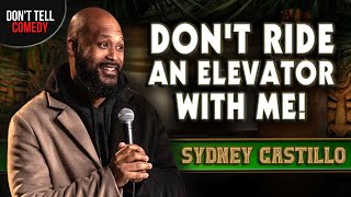 Don't Ride an Elevator with Me! | Sydney Castillo | Stand Up Comedy