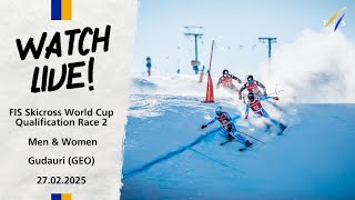 LIVE: Ski Cross Qualifications Men \u0026 Women Gudauri (GEO) 27.02.2025 | FIS Freestyle Skiing