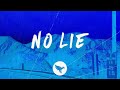 if found - No Lie (Lyrics) feat. Sunnie Williams