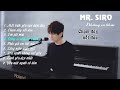 những bài hát hay nhất của mr. siro 2023 piano version