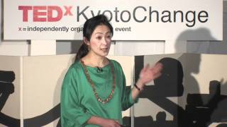 Developing human dignity from Japan | Kanae Doi | TEDxKyotoChange