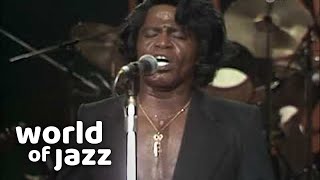 James Brown - It's Too Funky In Here - 11 July 1981 • World of Jazz