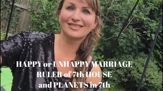 HAPPY or UNHAPPY MARRIAGE in HOROSCOPE. PARTNERSHIPS in NATAL CHART.