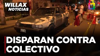 Willax Noticias - FEB 13 - DISPARAN CONTRA COLECTIVO | Willax