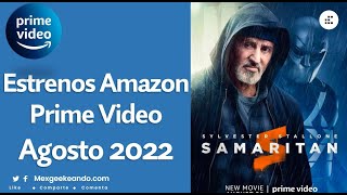 Estrenos Amazon Prime Video Agosto 2022