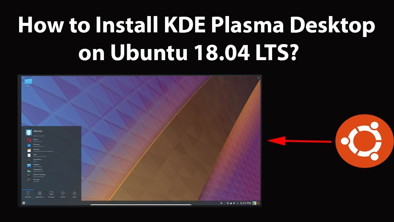 How To Install KDE Plasma Desktop On Ubuntu 18.04 LTS? - YouTube