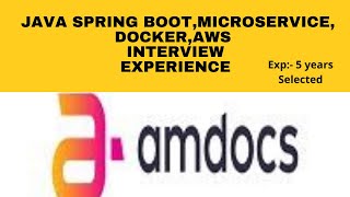 Amdocs Spring Boot interview experience Selected