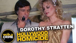 Tragic End: The Murder of Playboy Star Dorothy Stratten Exposed! | Hollywood Homicide DOCUMENTARY