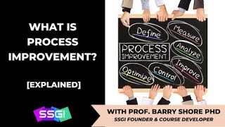 What is Process Improvement? |  Process Improvement Specialist | Lean Six Sigma
