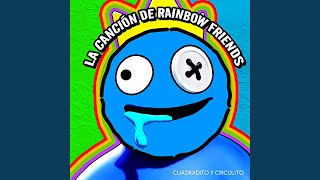 La Canción De Rainbow Friends