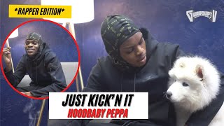 Hoodbaby Peppa's “Just Kick'n It” with GuardUpTV