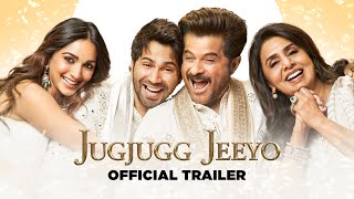 JUGJUGG JEEYO - OFFICAL TRAILER | Varun Dhawan Kiara Advani Anil Kapoor Neetu Kapoor | Raj Mehta