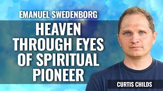 RIVERS, HILLS \u0026 ANIMALS IN HEAVEN, what spiritual pioneer saw in Heaven, Curtis Childs part 1