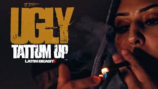 Tattum Up - Ugly (Official Music Video)