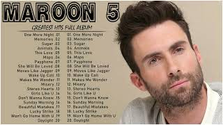 Maroon 5 - Greatest Hits Full Album - Best Songs Collection 2023