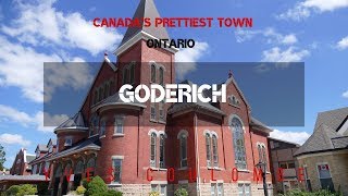 Goderich Ontario, Canada's prettiest town