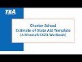 Training Video: Charter School Estimate of State Aid Template