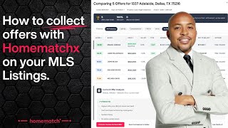 Add Homematchx to Your MLS Listing: Collect, Compare, and Accept Offers in One Place