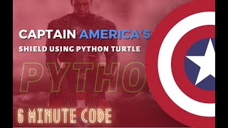 Draw Captain America's shield using python turtle graphics | Step by Step Tutorial #6minutecode