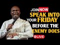 [Friday 2nd January, 2026] SPEAK INTO YOUR FRIDAY BEFORE THE ENEMY DOES - Apostle Joshua Selman