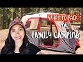 What To Pack For Family Camping With Kids // Camping Essentials