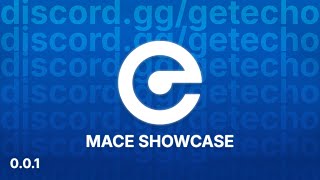 Best Mace Client Ever - Echo Client