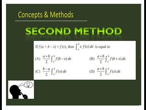 If F(x)=f(a+b-x), Then `int_(a)^(b) Xf(x)dx`|| If F(a+b-x)=f(x) Then ∫ ...