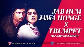 Jab Hum Jawa Honge | Dj Jam Smashup | Betaab | Bollywood Remix 2020