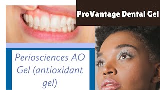 Periosciences ao Provantage Dental Gel Review / How It works