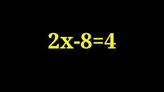 Solution to 2x-8=4