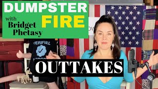 Dumpster Fire 39 - Outtakes