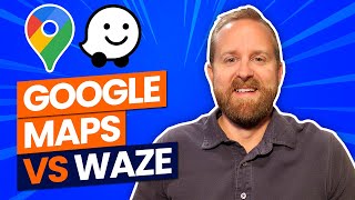 Google Maps vs Waze: Which One Is Better For Lyft & Uber Drivers? (2021)