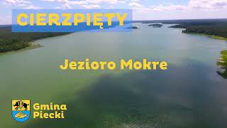 Cierzpięty - Jezioro Mokre - lato 2022