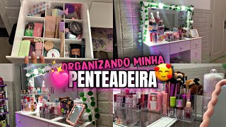 Organizando a minha penteadeira💖✨ #penteadeira #organização #decoração