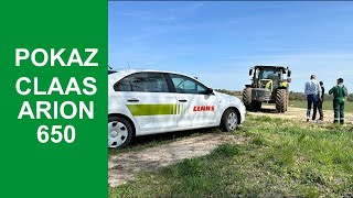 Pokaz u klienta - Claas Arion 650 / Ulenberg /