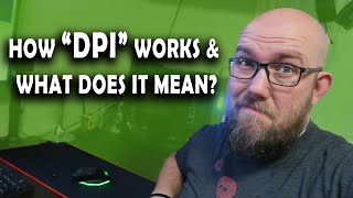 What is DPI \u0026 How does it work on a Mouse?