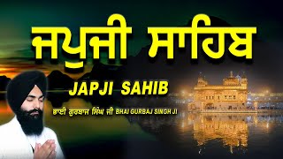 Japji Sahib | Jap Ji Sahib | Nitnem | ਜਪੁਜੀ ਸਾਹਿਬ | ਜਪੁ ਜੀ ਸਾਹਿਬ | Bhai Gurbaj Singh Ji #japjisahib