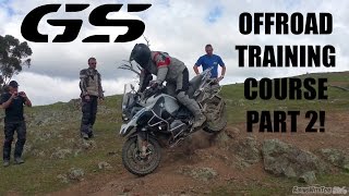 BMW GS Offroad Training Course Part Two!