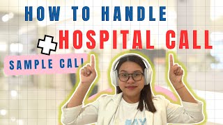 How to handle Hospital Call: Medical ward and ER sample calls | Eulie Tan