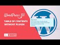 How to create a Table Of Contents (TOC) in WordPress without a plugin