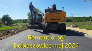 Remont drogi dzień po dniu Dobieszowice 2024 maj