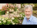 Mid-Summer Tour - My English Garden  - July 2023