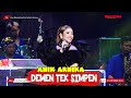 DEMEN TEK SIMPEN - ANIK ARNIKA  || LIVE DS.MEKARGADING KEC. SLIYEG KAB. INDRAMAYU || DIAN PRIMA 2023