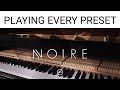 Playing Every NOIRE Preset - Native Instruments Grand Piano Demo #komplete14  #noire #piano
